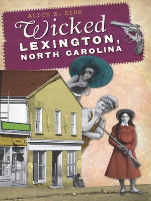 cover image of Wicked Lexington, North Carolina